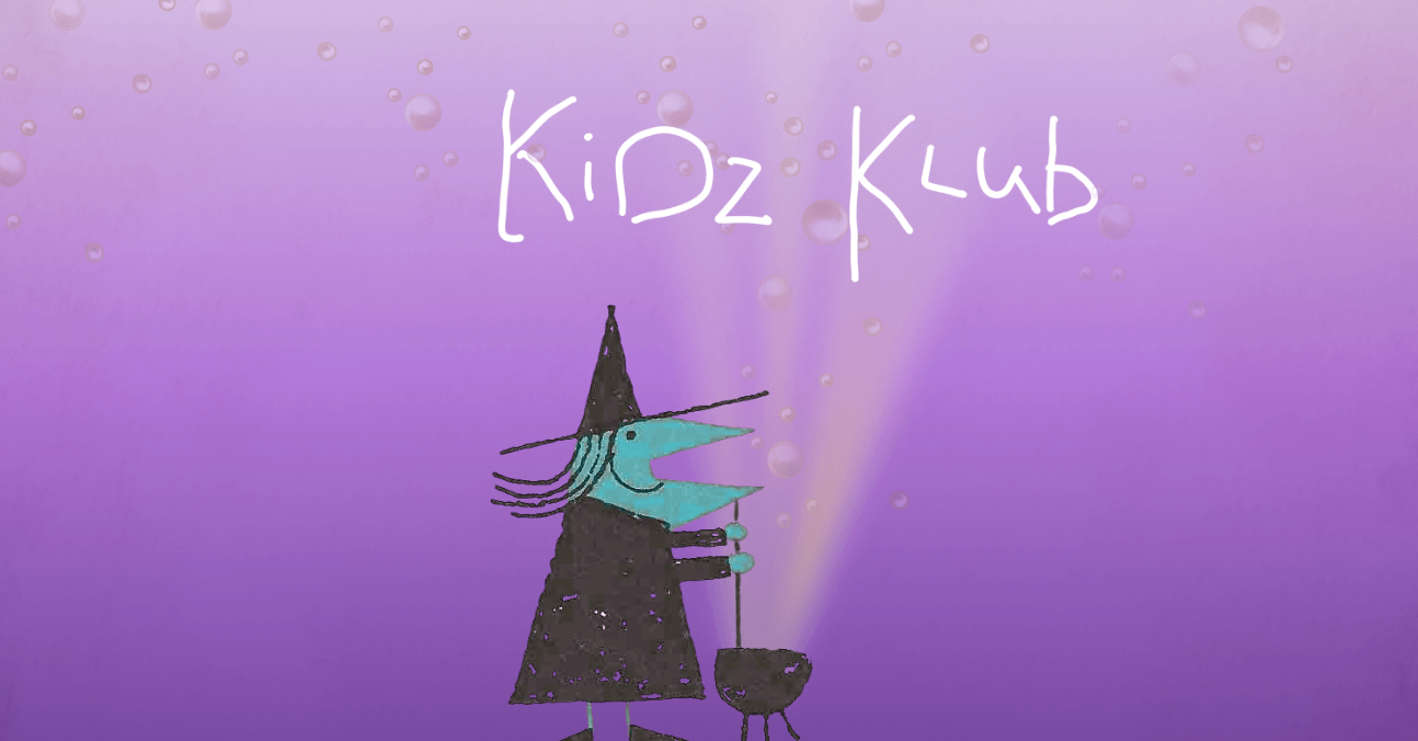 Kidz Klub: Witches, 26/04
